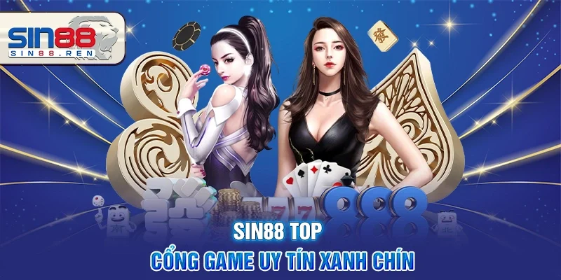 Sin88 Top Nhà Cái Cá Cược Trực Tuyến Đẳng Cấp Châu Á